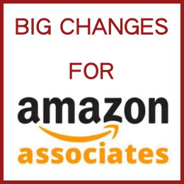 Big Commission Rate Changes for Amazon Associates