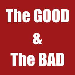 The good and the bad