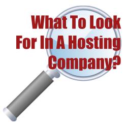 what to look for in a hosting company