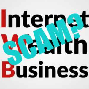 Is Internet Wealth Biz (Business) A Scam