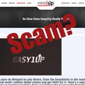 is Easy 1 Up a scam?