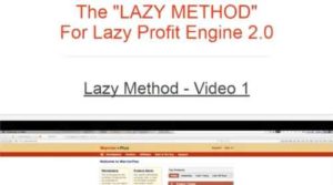 Lazy Profit Engine 2.0 The Lazy Method