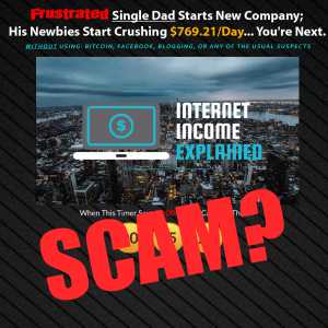 is Internet Income Explained a scam