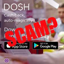 Is Dosh App a scam