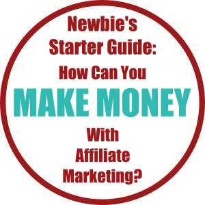 How Can You Make Money with Affiliate Marketing